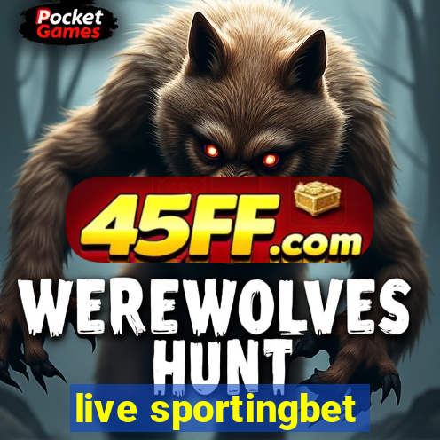 live sportingbet